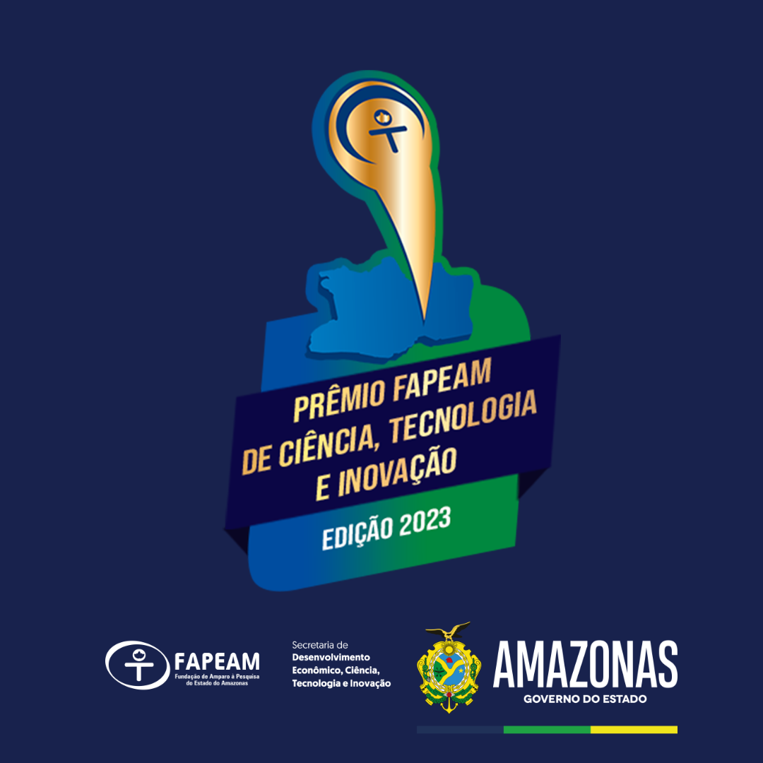 Fapeam anuncia vencedores do Prêmio Fapeam de Ciência